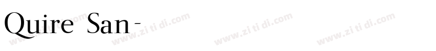 Quire San字体转换